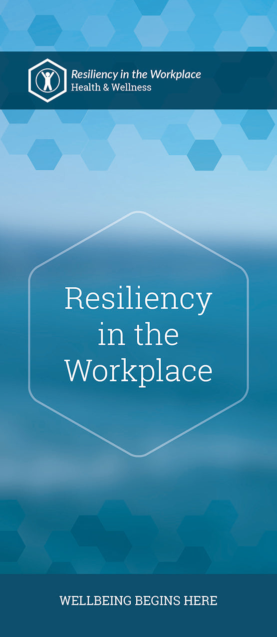 Resiliency in the Workplace (6302H1)